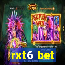 rxt6 bet